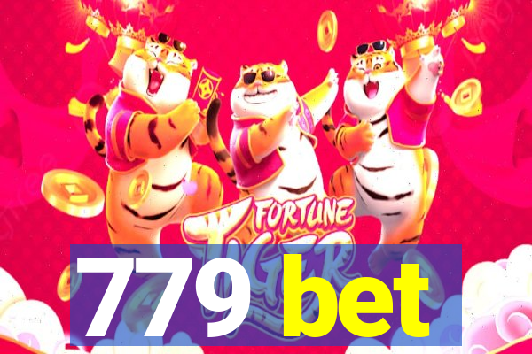 779 bet